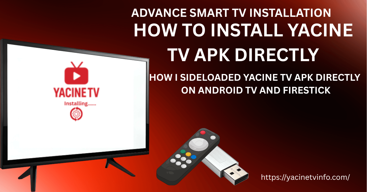 Yacine tv for smart tv