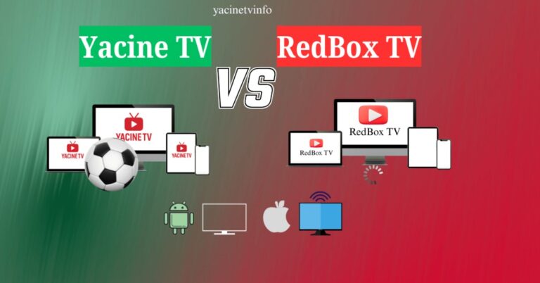 Yacine TV vs RedBox TV