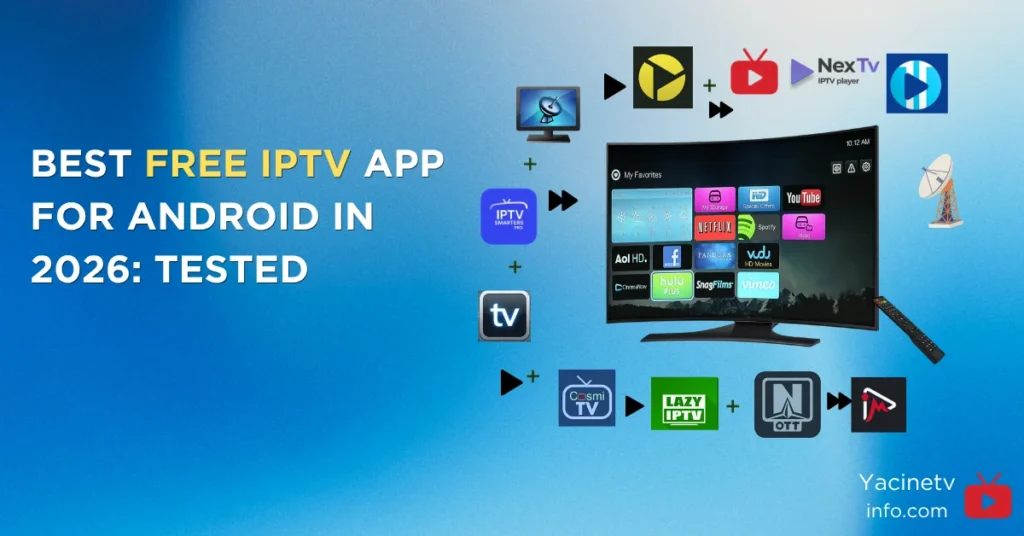 Best free IPTV app for Android in 2026