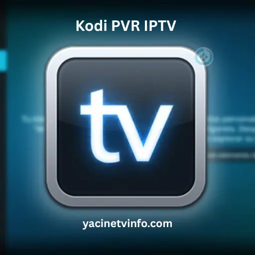 Kodi IPTV Player Pro